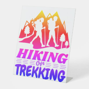 Hiking or Trekking Pedestal Sign