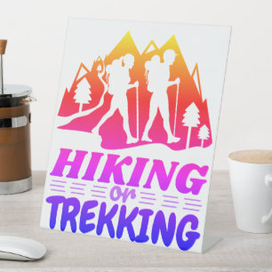 Hiking or Trekking Pedestal Sign