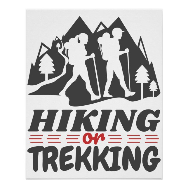 Hiking or Trekking Poster (Front)