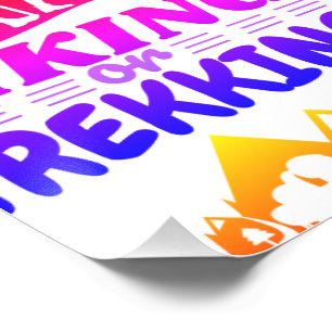 Hiking or Trekking Poster