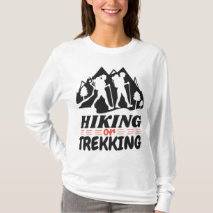 Hiking or Trekking T-Shirt