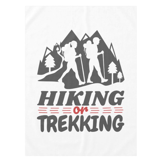 Hiking or Trekking Tablecloth (Front)