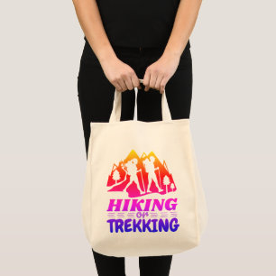 Hiking or Trekking Tote Bag