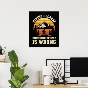 Hiking Outdoor Funny Hiker Poster