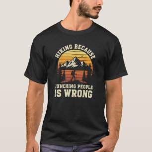 Hiking Outdoor Funny Hiker T-Shirt