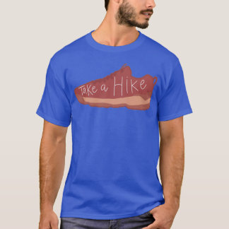 Hiking Quote T-Shirt