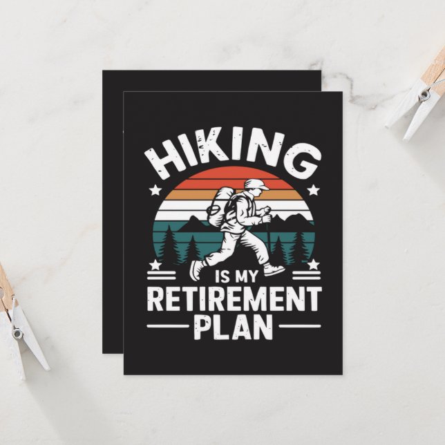 Hiking Retirement Plan Funny Saying Invitation (Front/Back In Situ)