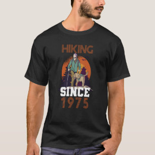 Hiking since 1975 T-Shirt