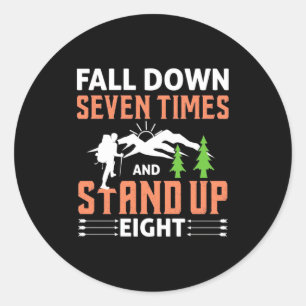 Hiking Stand Up Eight Classic Round Sticker