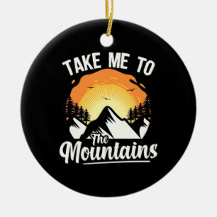 Hiking Take Me To The Mountains Ceramic Tree Decoration