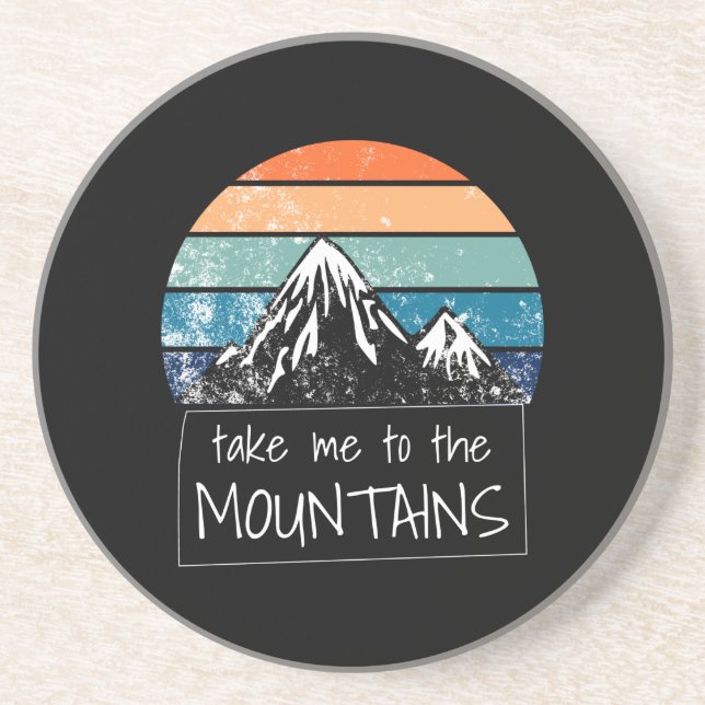 Hiking - Take Me To The Mountains Coaster (Front)
