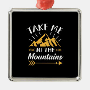 Hiking Take Me To The Mountains Metal Tree Decoration