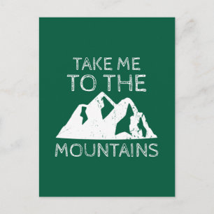 Hiking - Take me to the mountains Postcard