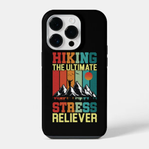 HIKING the ULTIMATE STRESS RELIEVER, Hiking Lovers iPhone 14 Pro Case