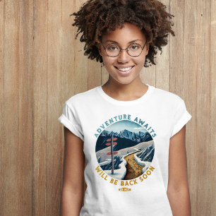 Hiking Trail Mountains Adventure Awaits T-Shirt