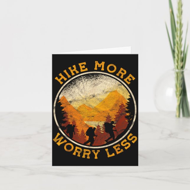 Hiking trekking hike more worry less  card (Front)