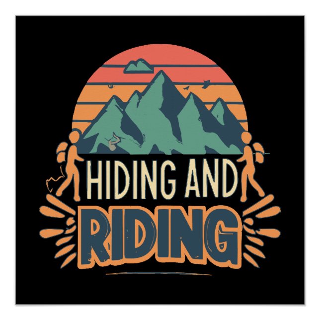 Hiking Where Journeys Become Adventures Poster (Front)