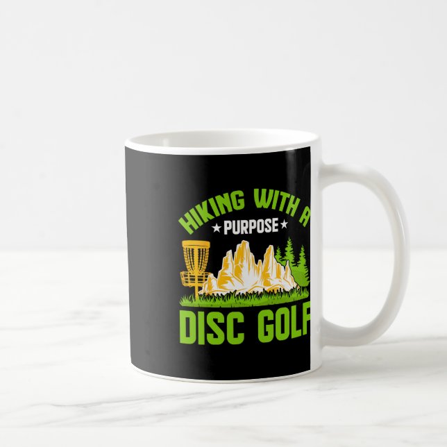 Hiking With A Purpose Disc Golf  Coffee Mug (Right)
