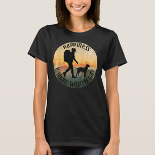 Hiking With Labrador Retriever For Women And Girls T-Shirt