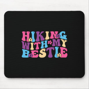 Hiking With My Bestie Friends Hiking Squad Adventu Mouse Mat
