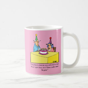 Hilarious Birthday Humour Mug For Her
