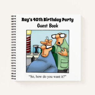 Hilarious Birthday Party Guestbook Notebook