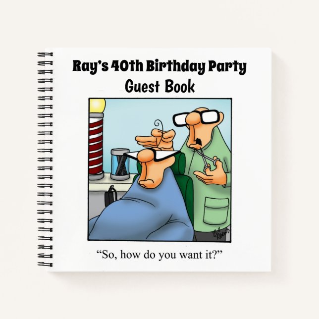 Hilarious Birthday Party Guestbook Notebook  (Front)
