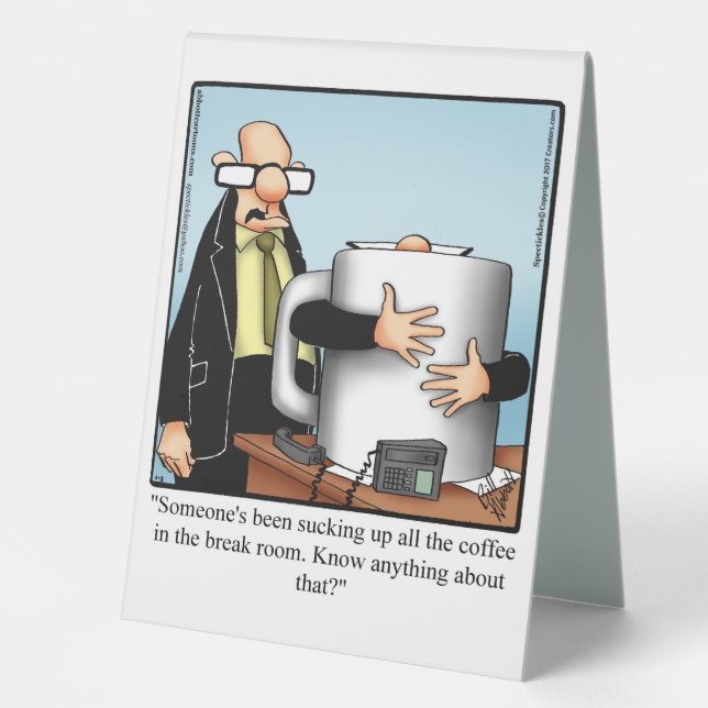 Hilarious Boss’s Day Table Top Sign (Front)