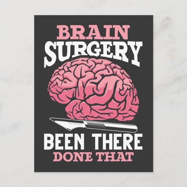Hilarious Brain Surgery Doctor Saying Postcard (Front)