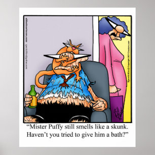Hilarious Cat Humour Poster Gift