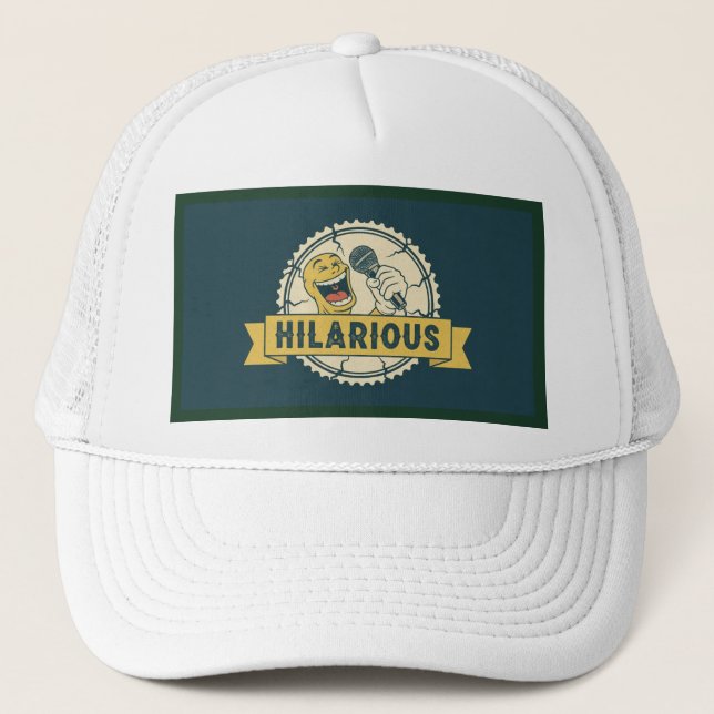 Hilarious Comedy Trucker Hat (Front)