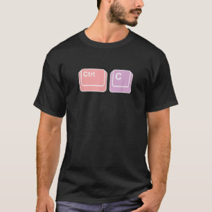 Hilarious Ctrl C Computer Geek Gift T-Shirt