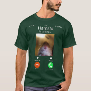 Hilarious Dank Meme Hamster Calling Front Camera T-Shirt