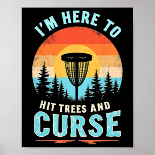 Hilarious Disc Golf - Retro Tree Hitting Humour  Poster