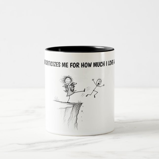 Hilarious Dog Lover  Two-Tone Coffee Mug (Center)