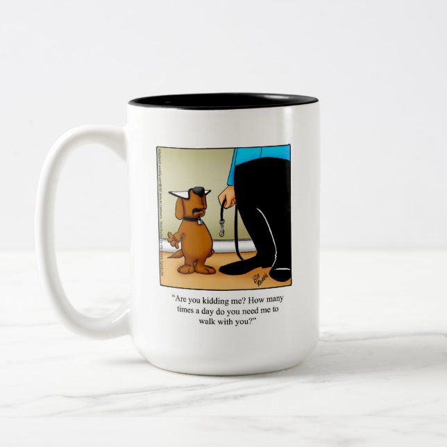 Hilarious Dog Owner Humour Mug (Left)