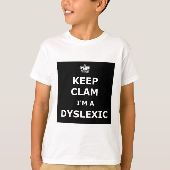 Hilarious dyslexic T-Shirt (Front)