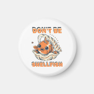 Hilarious Fish in a Shell Art Magnet
