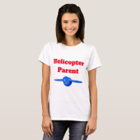 Hilarious Helicopter Parent Red Blue 4Charlotte