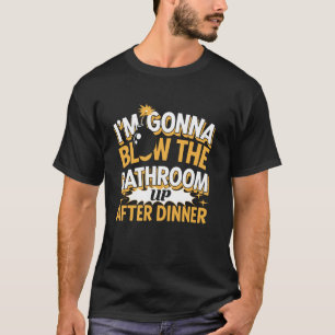 Hilarious Inappropriate Bathroom Joke Gag For Men T-Shirt