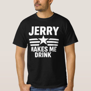 Hilarious Jerry Makes Me, I Love Dallas, I Heart D T-Shirt