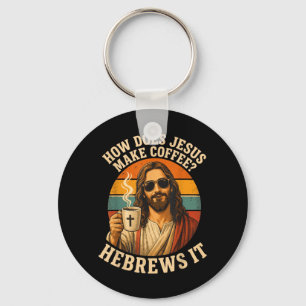 Hilarious Jesus Coffee Christian Pun Faith Key Ring