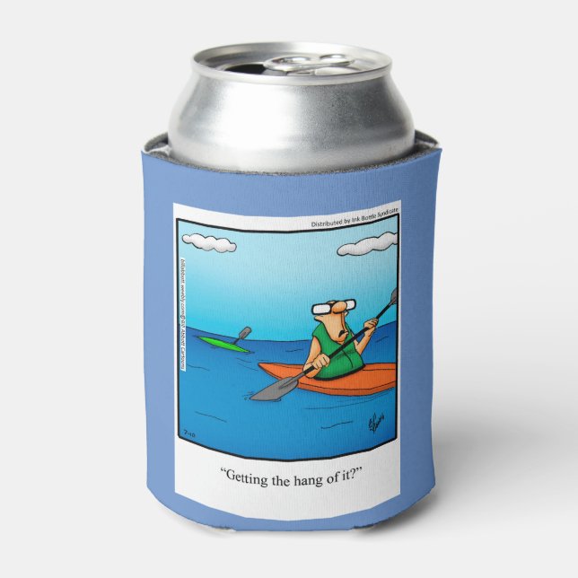 Hilarious Kayaking Humour Can Cooler Gift (Can Front)