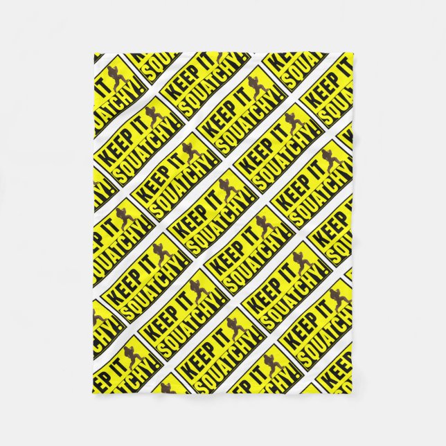 Hilarious Keep it Squatchy! Fleece Blanket (Front)