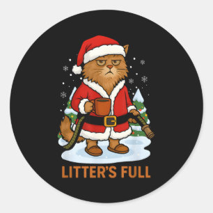 Hilarious Litter’s Full Funny Coffee Cat Lovers Ch Classic Round Sticker