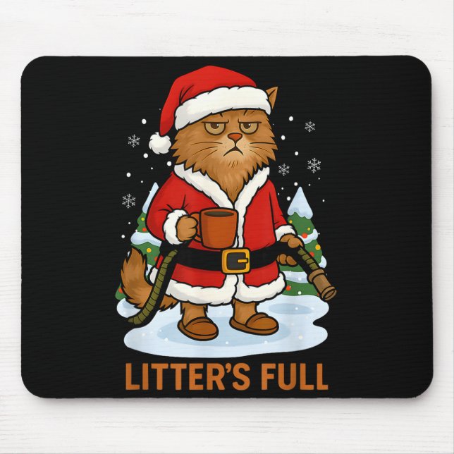 Hilarious Litter’s Full Funny Coffee Cat Lovers Ch Mouse Mat (Front)