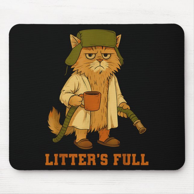 Hilarious Litter’s Full Funny Coffee Cat Lovers Ch Mouse Mat (Front)