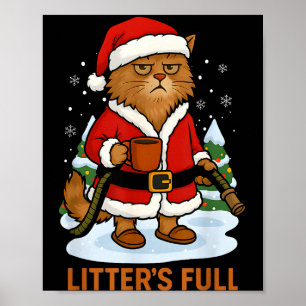Hilarious Litter’s Full Funny Coffee Cat Lovers Ch Poster