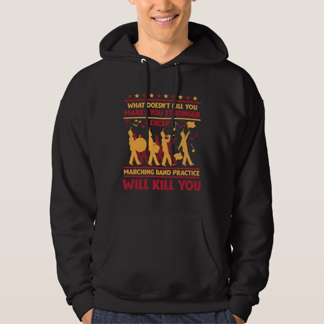 Hilarious Marching Band Sarcasm Trumpet Drum Music Hoodie (Front)