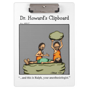Hilarious Medical Humour Clipboard Gift 